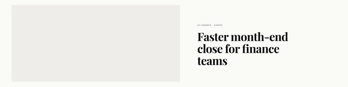 Profile cover rendered at 1584 x 396 px from our AURORA demo brand: a plain light-gray panel fills the left half, the side the profile photo overlaps, and the right half carries a small CO-FOUNDER, AURORA label above the serif headline Faster month-end close for finance teams