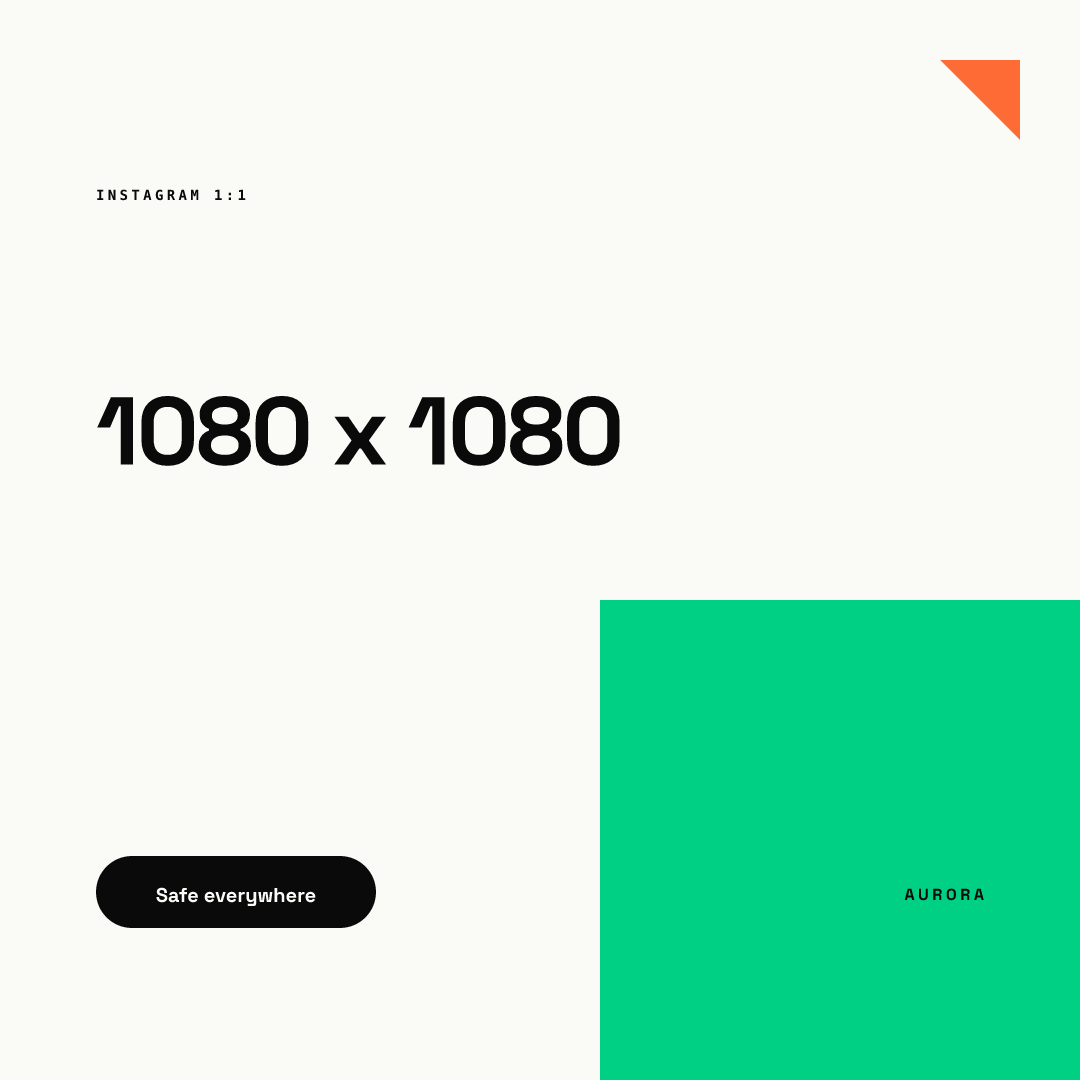 Square post rendered from our AURORA demo brand: the text 1080 x 1080 in large black type on an off-white canvas with a green block and an orange corner mark