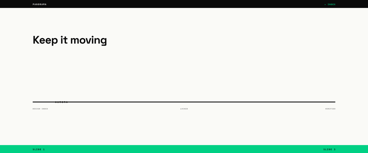 A wide 3240 by 1350 px canvas rendered from our AURORA demo brand, shown with two dashed cut lines that split it into three equal slides. A black bar runs along the top and a green bar along the bottom across all three slides. The headline Keep it moving and the PANORAMA label sit inside the first slide, a thin black rule runs across the middle of all three, and small footer labels sit one per slide, with SLIDE 1 at the far left and SLIDE 3 at the far right.